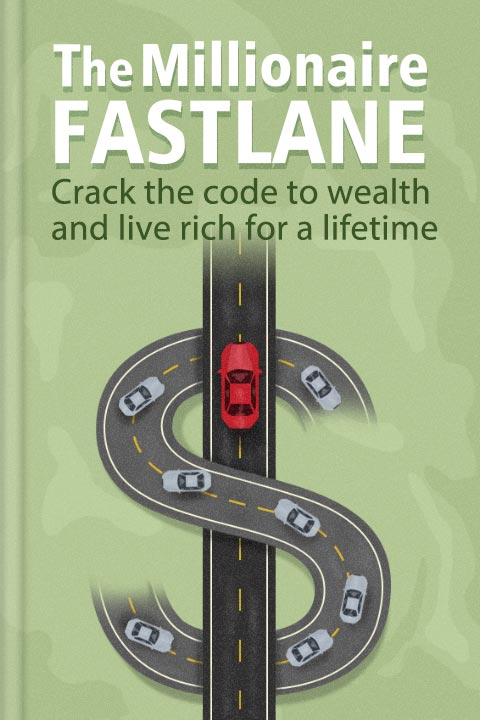 The Millionaire Fastlane
