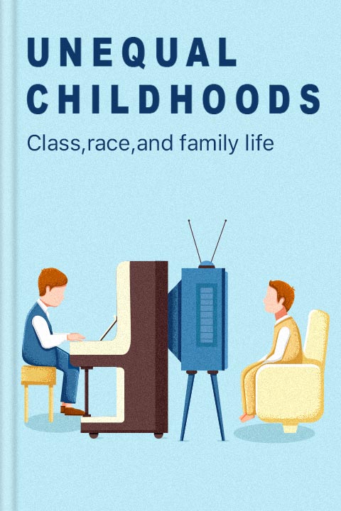 Unequal Childhoods