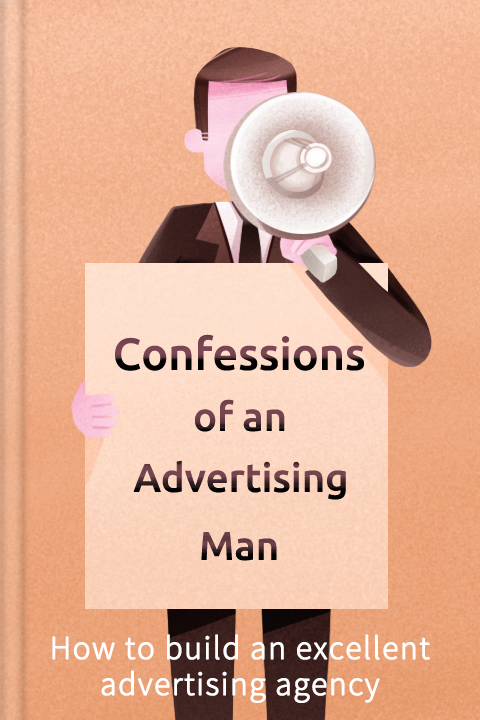 Confessions of an Advertising Man