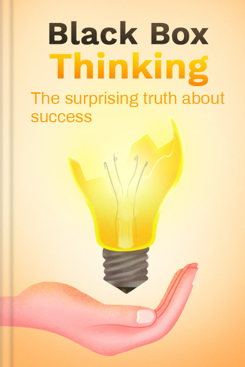 Black Box Thinking