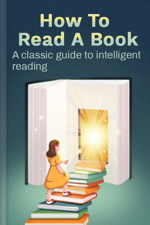How To Read A Book
