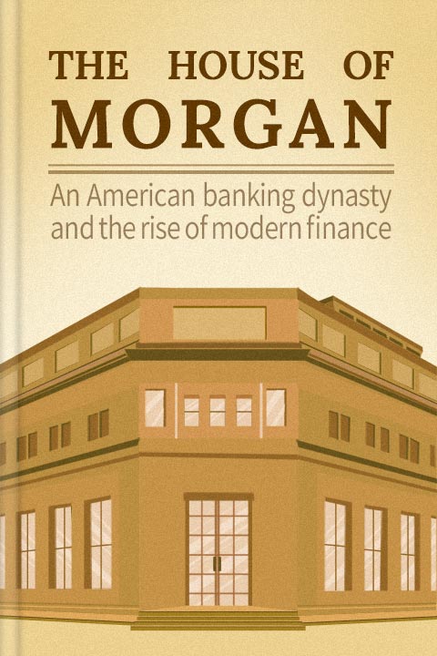The House of Morgan