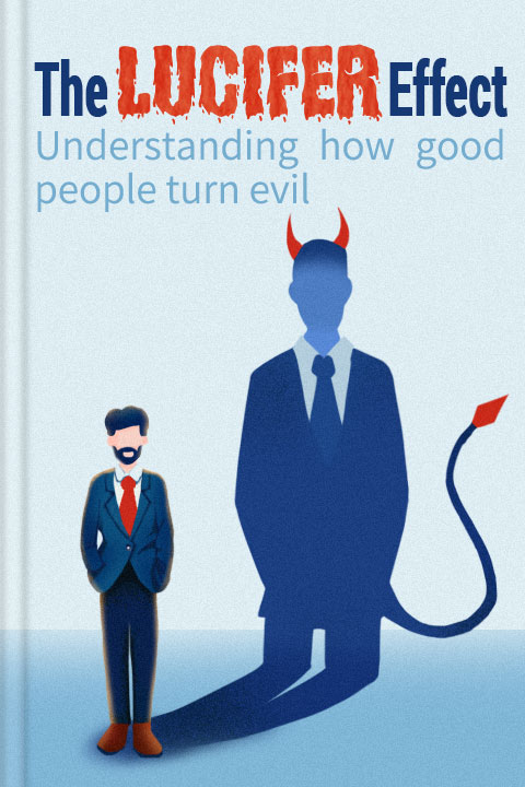 The Lucifer Effect