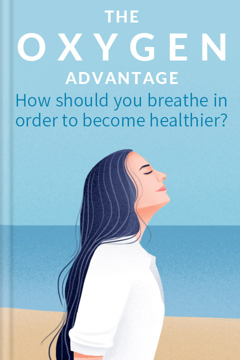 The Oxygen Advantage
