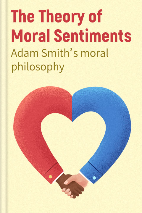 The Theory of Moral Sentiments