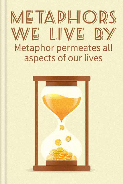 Metaphors We Live By