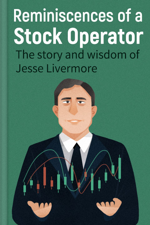 Reminiscences of a Stock Operator
