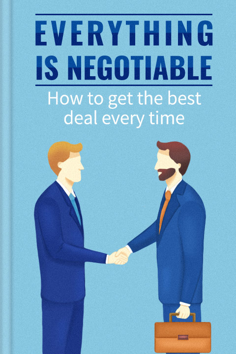 Everything is Negotiable