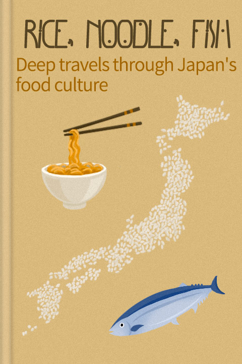 Rice, Noodle, Fish
