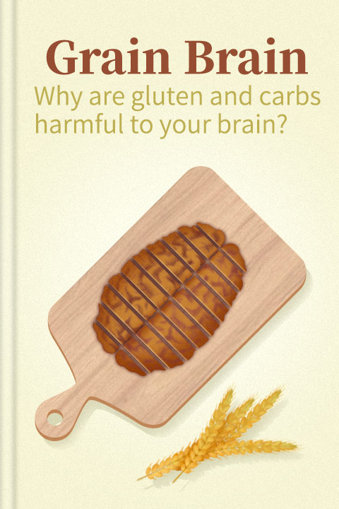 Grain Brain