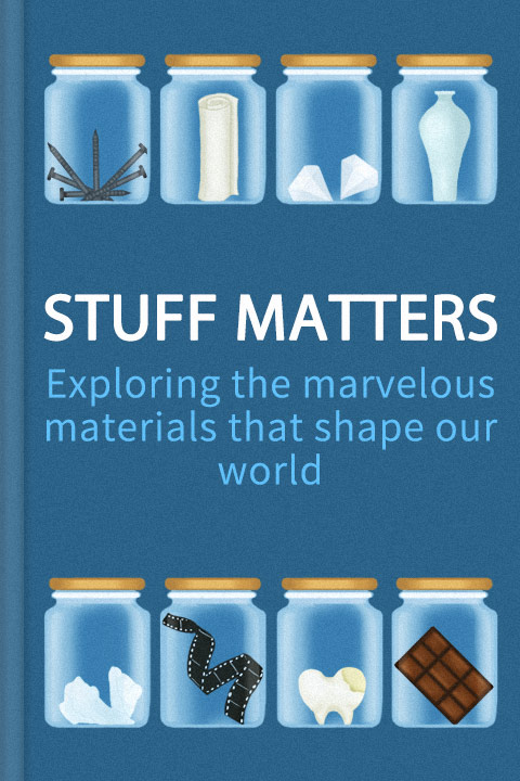 Stuff matters