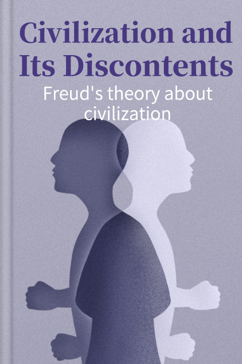 Civilization and Its Discontents