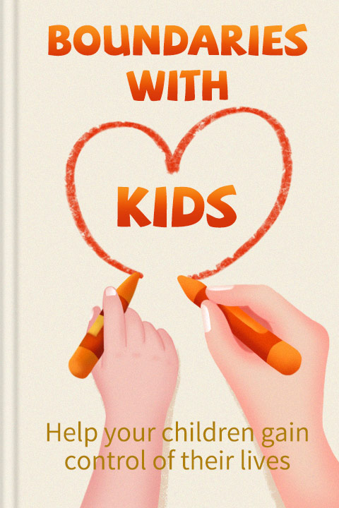 Boundaries with Kids by Henry Cloud, John Townsend