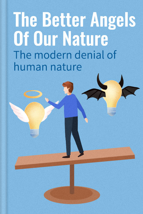 The Better Angels of Our Nature