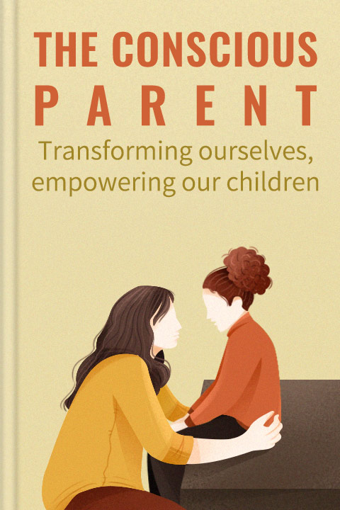 The Conscious Parent