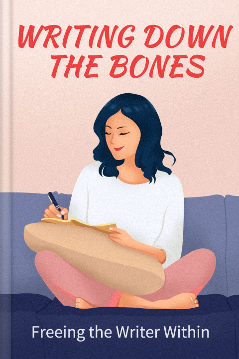 Writing Down the Bones