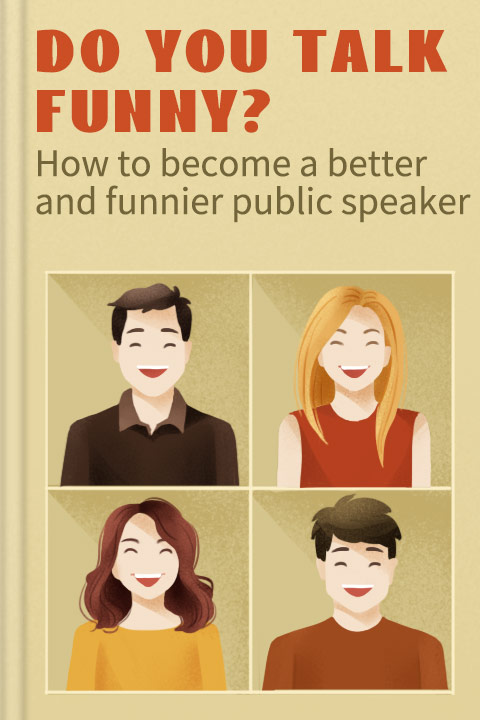 Do you talk funny?