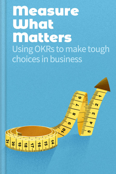 Measure What Matters