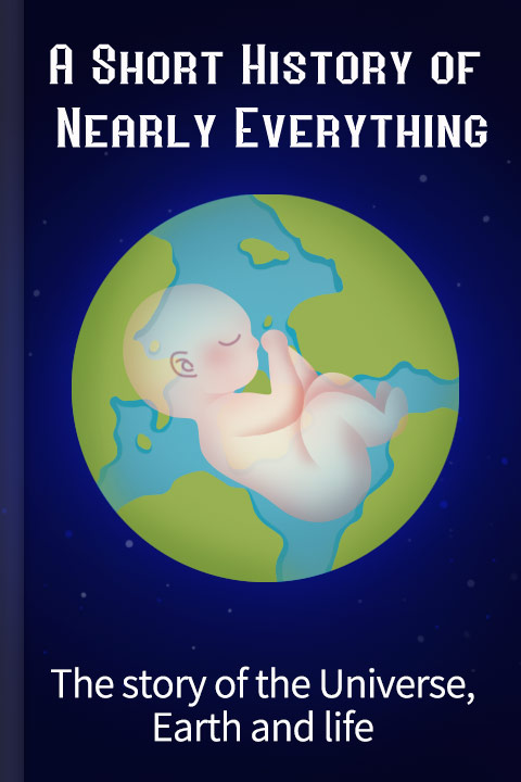 A Short History of Nearly Everything