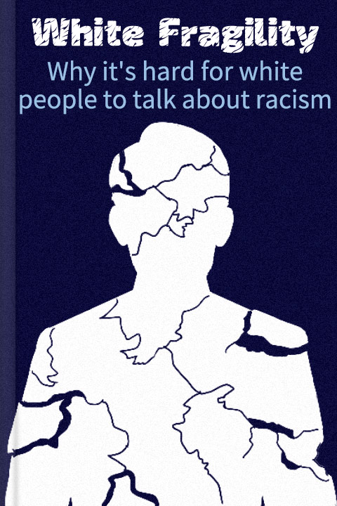 White Fragility
