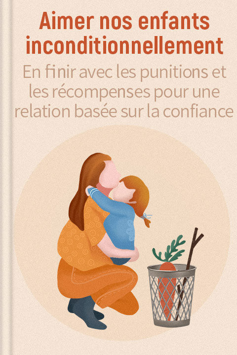 Aimer nos enfants inconditionnellement
