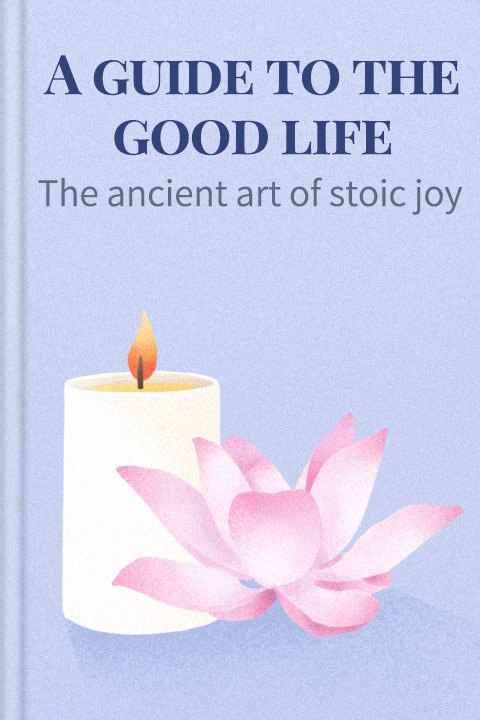 A Guide to the Good Life