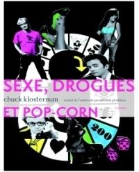 Sexe, drogues et pop