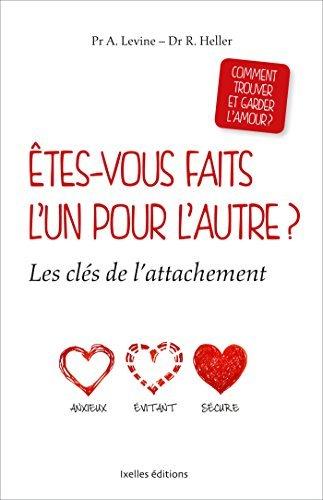 Etes par Amir Levine Rachel S.F. Heller