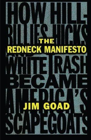 The Redneck Manifesto