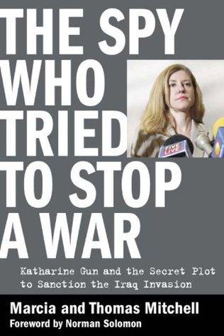 The Spy Who Tried To Stop A War