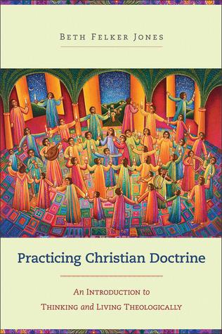 Practicing Christian Doctrine